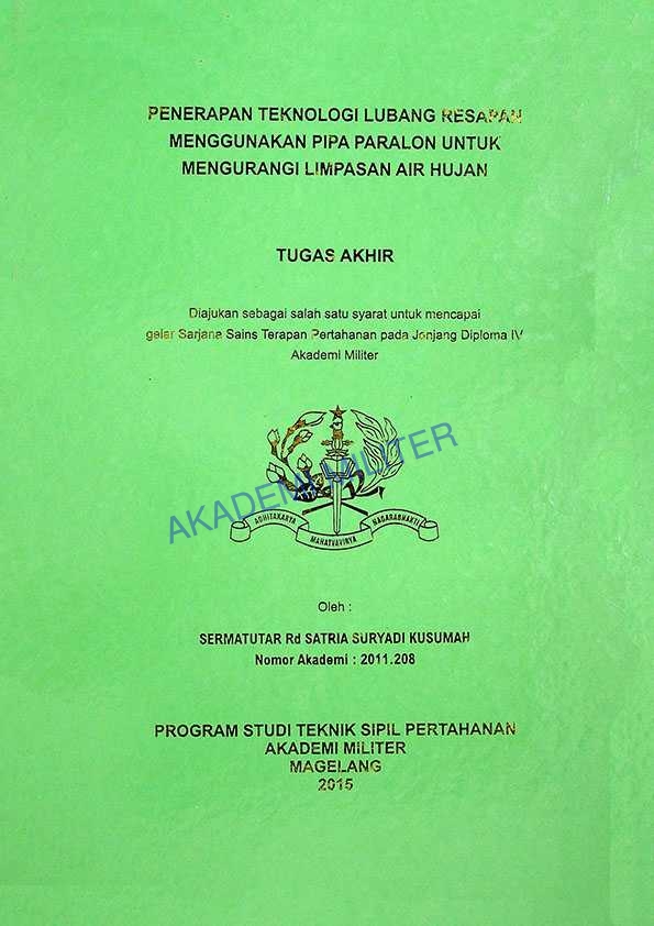 PENERAPAN TEKNOLOGI LUBANG RESAPAN MENGGUNAKAN PIPA PARALON UNTUK MENGURANGI LIMPASAN AIR HUJAN